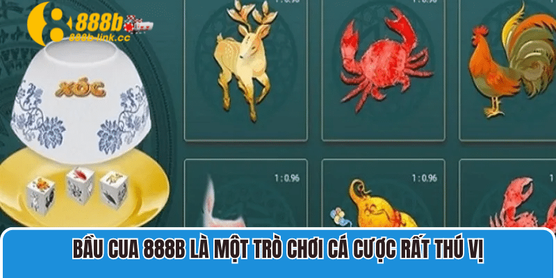 Cách Chơi Bầu Cua 888B Chuẩn Và Dễ Hiểu Cho Tân Thủ 2 Bầu Cua 888B là một trò chơi cá cược rất thú vị
